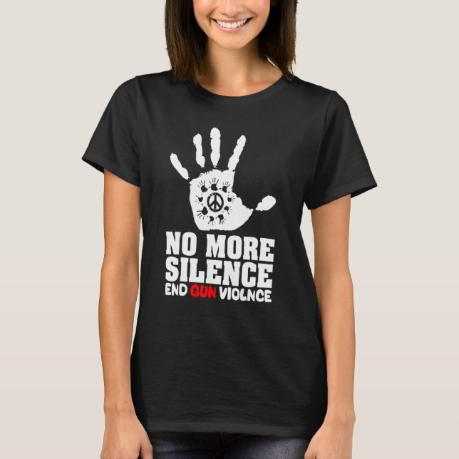 T-shirt Fini le silence fin jeu d'armes Journée de sensibi (Devant)