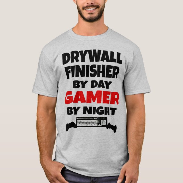 T-shirt Finisseur Drywall par Joueur de jour par nuit (Devant)