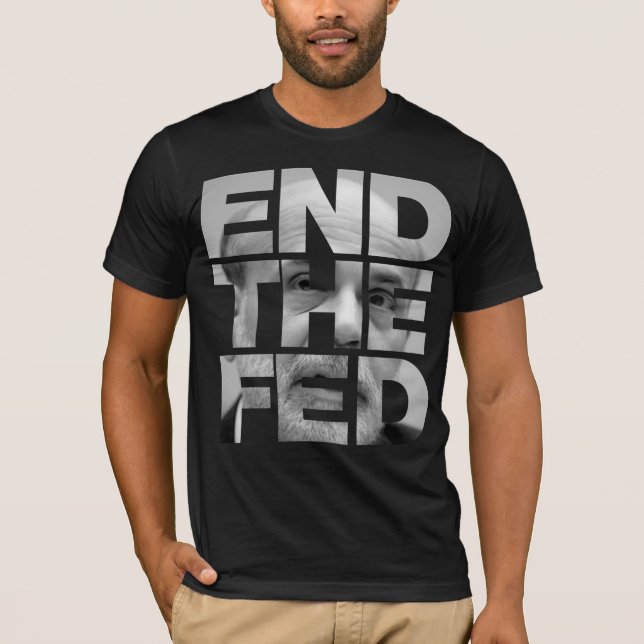 T-shirt Finissez la chemise de Fed Bernanke (Devant)