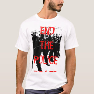 T-SHIRT FINISSEZ L'ÉTAT POLICIER
