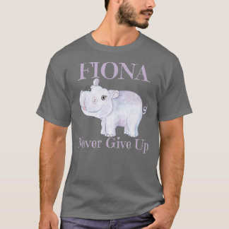 T-shirt Fiona l'hippo n'abandonne jamais