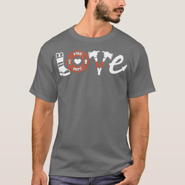 T-shirt Firefighter Shirt- Love Firefighter Tee Gift (Devant)