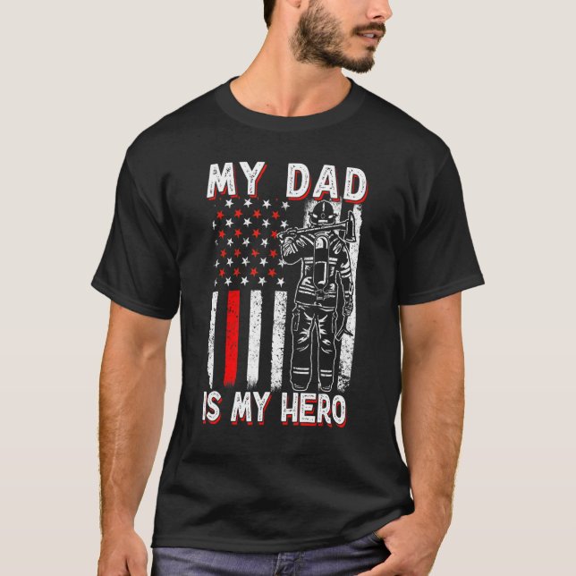 T-shirt Firefighters My Daddy Is My Hero Firefighter Rescu (Devant)