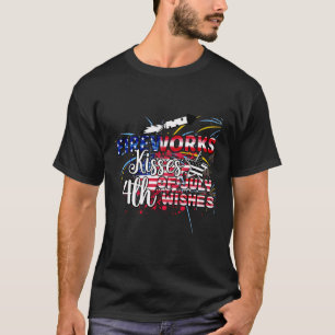 T-shirt Fireworks Baisers 4 juillet Souhaits Drôle Et Part