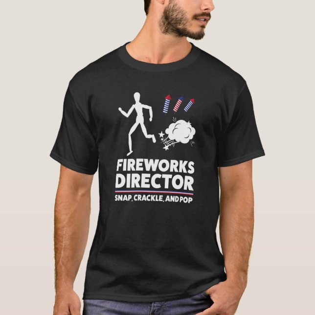 T-shirt Fireworks Director Snap Cracket Et Pop Usa (Devant)