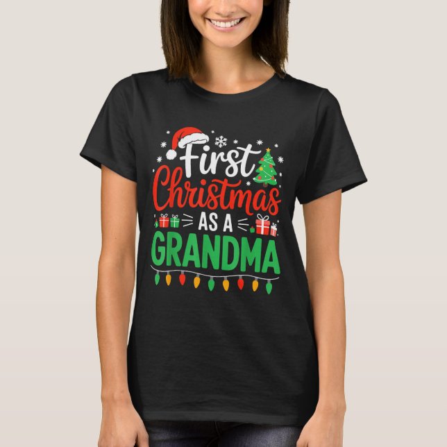T-shirt First Christmas As A Grandma Matching New Nana Gra (Devant)