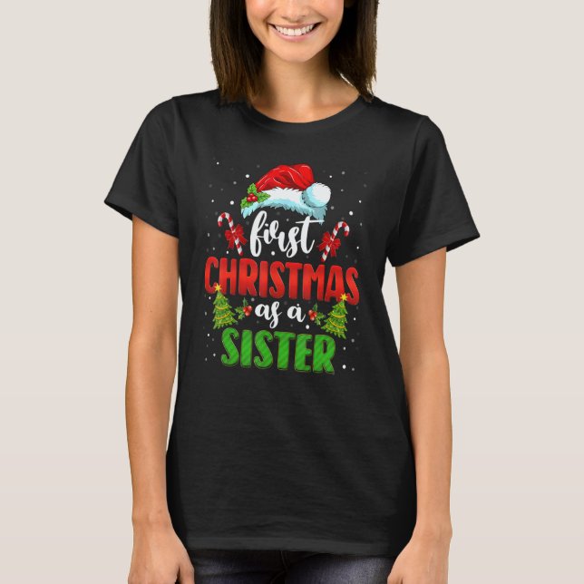 T-shirt First Christmas As A Sister Santa Gender Reveal Ch (Devant)