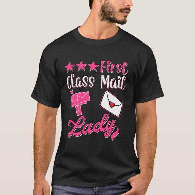 T-shirt First Class Mail Lady Postal Worker Women Post Off (Devant)