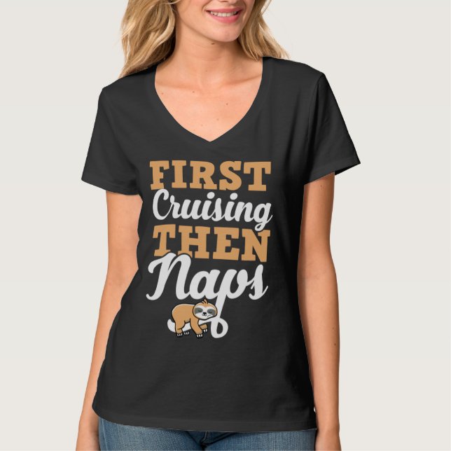 T-shirt First Cruising Then Naps Cute Napping Sloth (Devant)