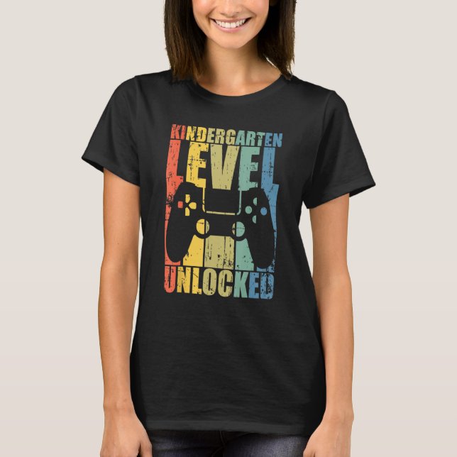 T-shirt First Day Of Kindergarten Level Unlocked Back To S (Devant)