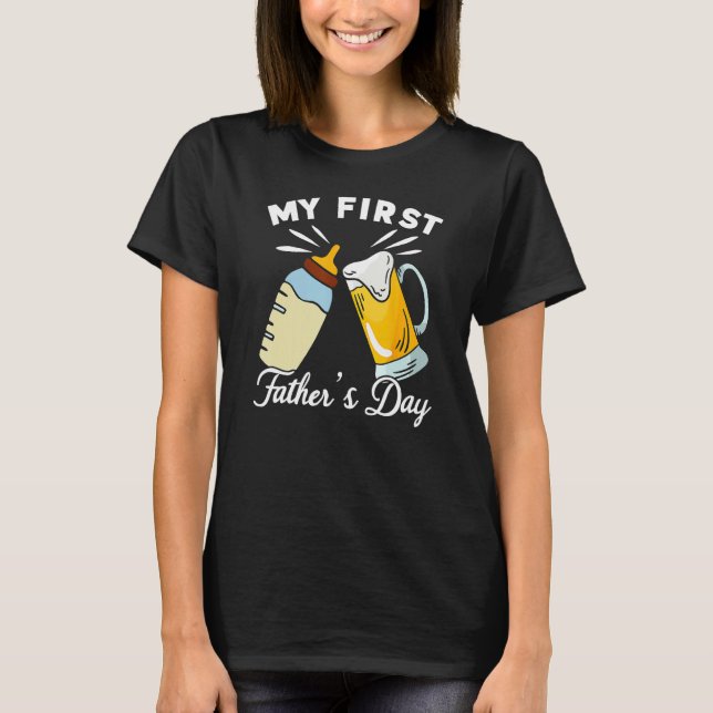 T-shirt First Father s Day Beer Baby Bottle Daddy 2023 Dad (Devant)