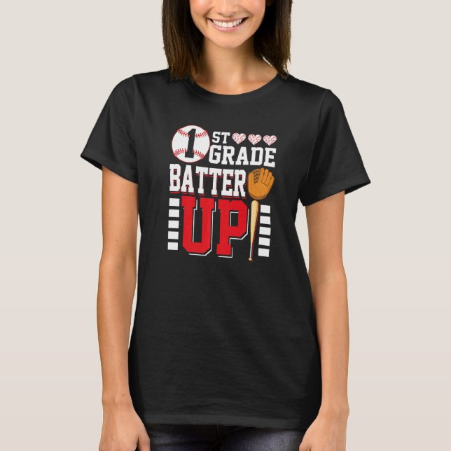 T-shirt First Grade Back To School 1st Grade Batter Up Bas (Devant)