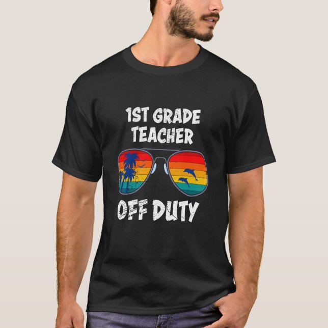 T-shirt First grade class teacher off duty holiday teacher (Devant)
