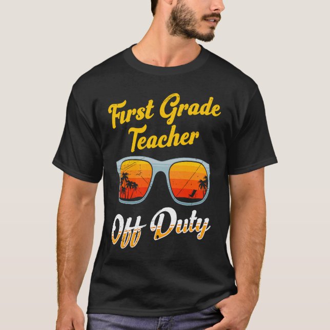 T-shirt First grade class teacher off duty holiday teacher (Devant)