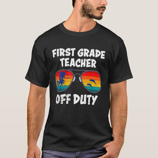 T-shirt First grade class teacher off duty holiday teacher (Devant)