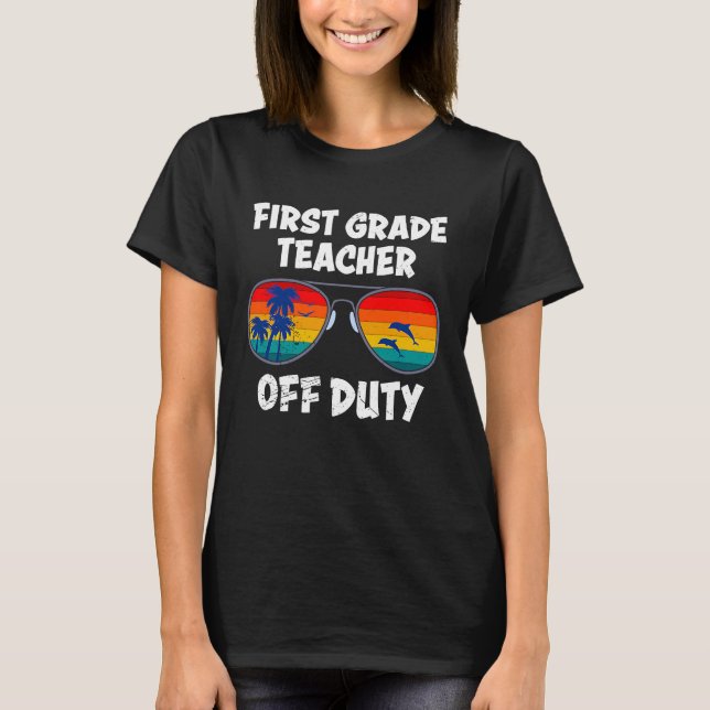 T-shirt First grade class teacher off duty holiday teacher (Devant)
