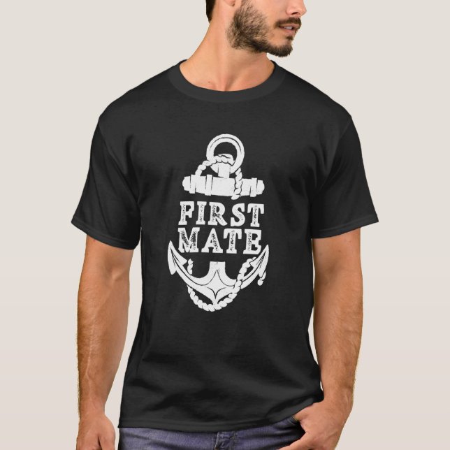T-shirt First Mate Yacht Ship Sea Boat (Devant)