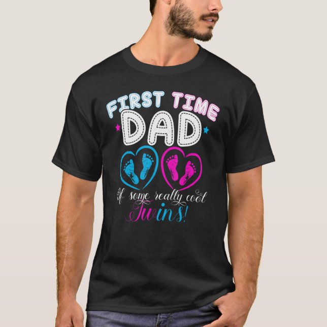 T-shirt First Time Dad Daddy Of Twins Father s Day Gif (Devant)