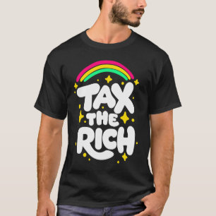 T-shirt Fiscalité de la riche démocratie socialiste Progre