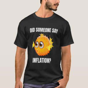 T-shirt Fish Financial Pofferfish Quelqu'Un A Dit Inflatio