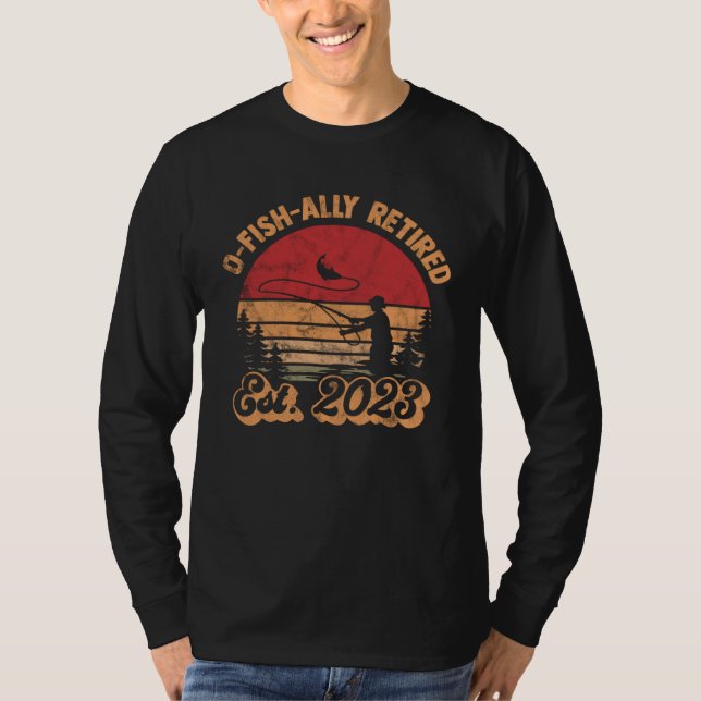 T-shirt Fish Fisherman O Fish Ally Retired 2023 (Devant)