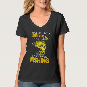 T-shirt Fisher Oui J'Ai Un Régime De Retraite Je Prévois D