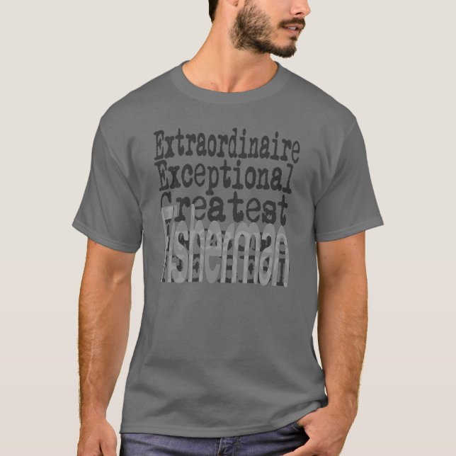 T-shirt Fisherman Extraordinaire (Devant)