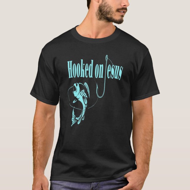 T-shirt Fishermen Hooked On Jesus Has Fishing Story (Devant)