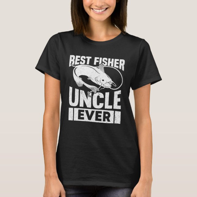 T-shirt Fishing Fisherman Uncle Fisher Fish (Devant)