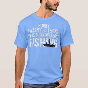 T-shirt Fishing FunnySarcasm Citations de plaisanterie Hob