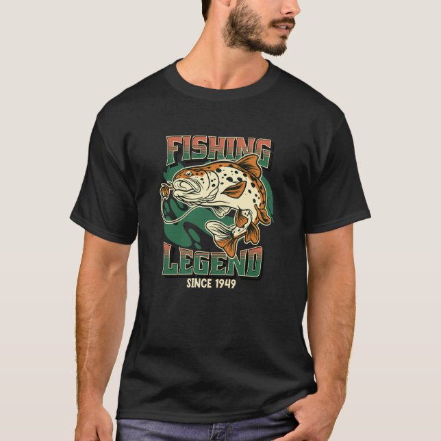 T-shirt Fishing Legend Trout Bass Fisherman Since 1949 The (Devant)