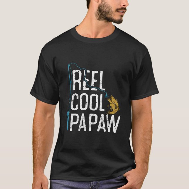 T-shirt Fishing Reel Papaw Fatherâ€™S Day Fisher Papaw (Devant)