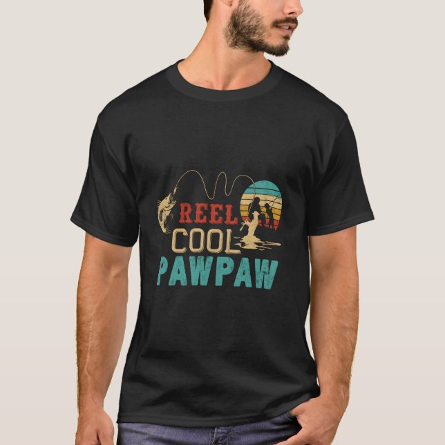 T-shirt Fishing Reel Pawpaw Fatherâ€™S Day Fisher Pawpaw (Devant)
