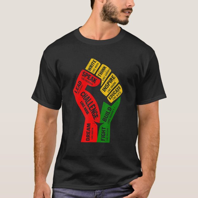T-shirt Fist Hand Inspiring Black Leaders Power Black Hist (Devant)