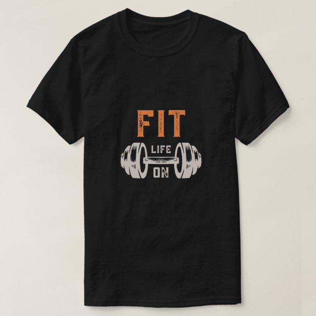 T-shirt Fit Life On Barbell Fitness Shirt (Design devant)