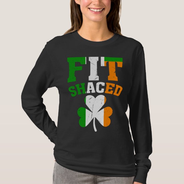 T-shirt Fit Shaced Irish  St Patricks Day Shamrock drinkin (Devant)
