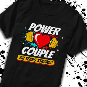 T-shirt Fitness Couple 32e anniversaire 32 ans fort