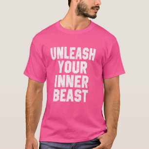 T-shirt Fitness Motivation Cadeau Libérer votre bête intér