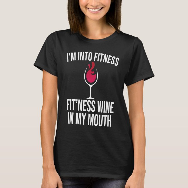 T-shirt Fitness Wine In Mouth Drinking  Drinker Sayings Gr (Devant)