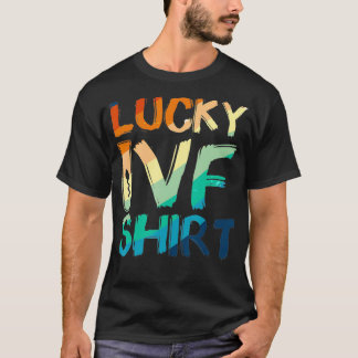 T-shirt FIV Survivant Guerrier Lucky Transfert Jour Infert