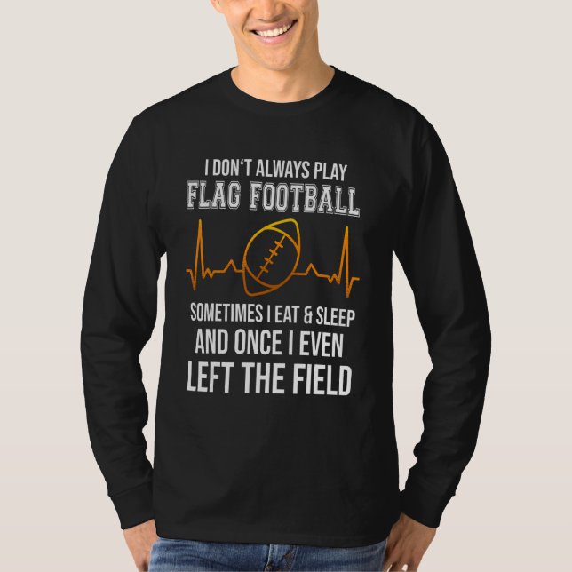 T-shirt Flag football saying for american football and fla (Devant)
