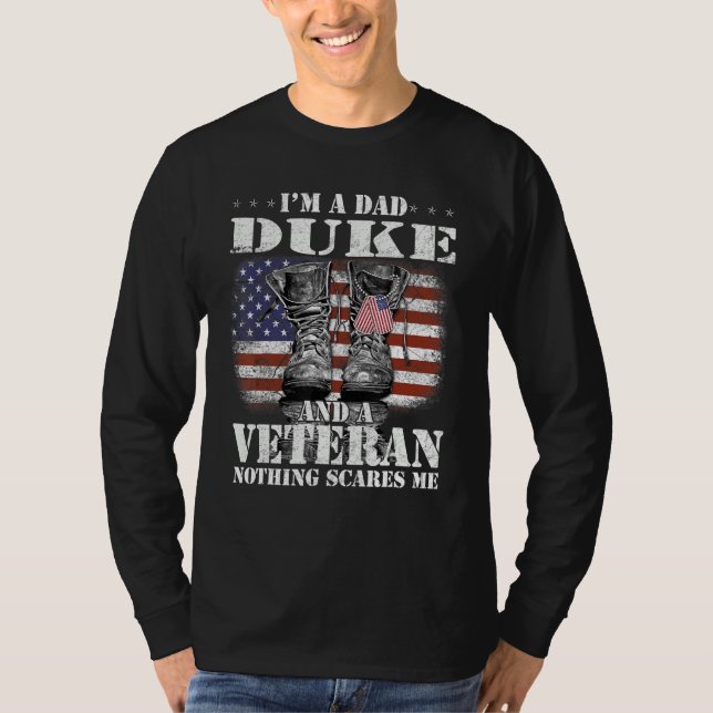 T-shirt Flag I m A Dad Duke And A Veteran Nothing Scares M (Devant)
