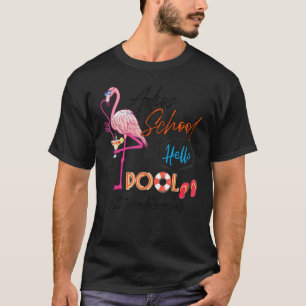 T-shirt Flamant rose d'été Enseignant Adios École Hello Po