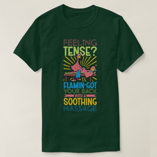 T-shirt Flamant rose est Massage Therapist (Design devant)
