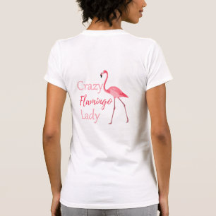 T-shirt Flamant rose folle Lady Funny Flamant rose