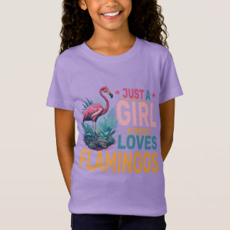 T-Shirt Flamant rose Juste une fille qui aime les Flamants