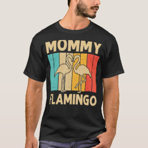 T-shirt Flamant rose Pour Femmes Mère Flamants roses Rose