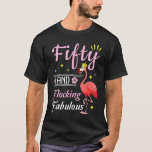 T-shirt Flamant rose Reine Fleur Joyeux 50 Ans Et Flocage
