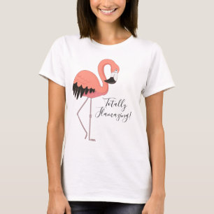 T-shirt Flamant rose rose mignon Totalement Flamazing