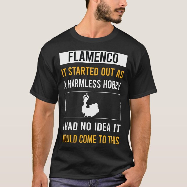 T-shirt Flamenco Hobby sans danger (Devant)